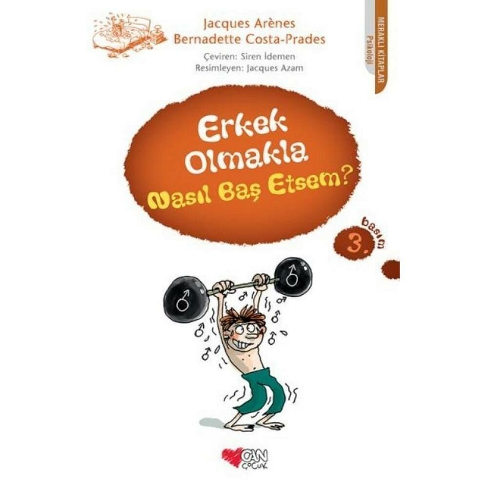 Erkek Olmakla Nasıl Baş Etsem