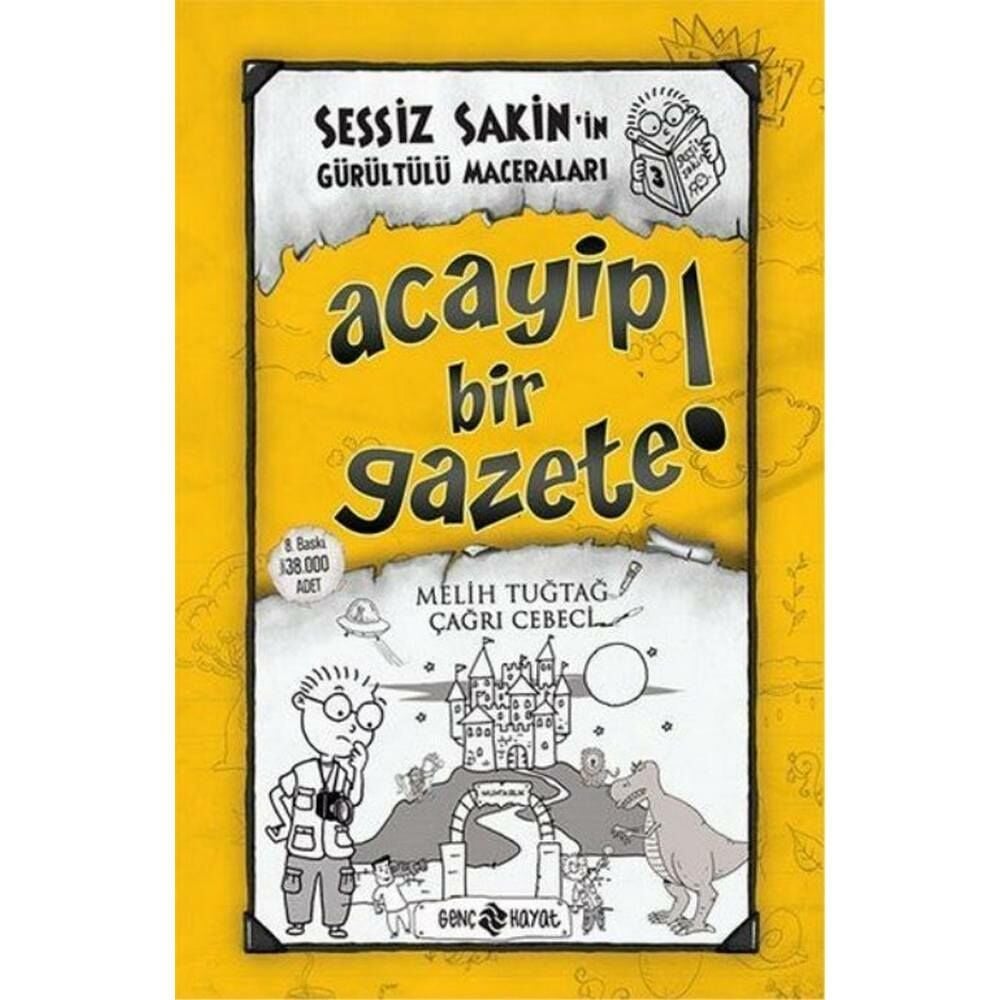 Sessiz Sakinin Gürültülü Maceraları 3 Acayip Bir Gazete Ciltli