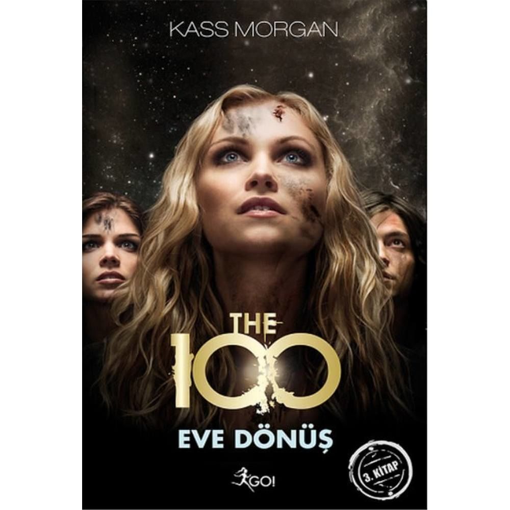 The 100 Eve Dönüş 3.Kitap