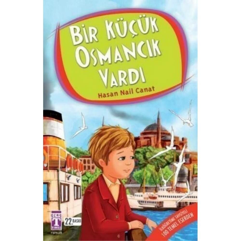 Bir Küçük Osmancık Vardı