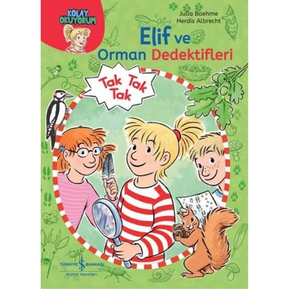 Kolay Okuyorum Elif ve Orman Dedektifleri