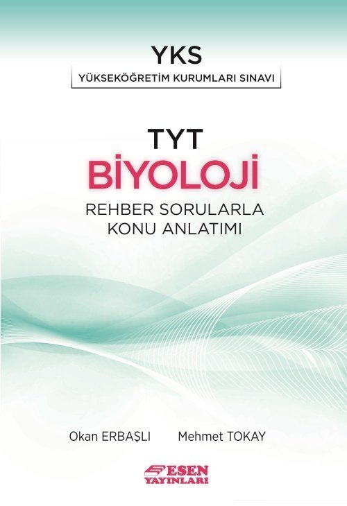 Esen Tyt Biyoloji Rehber Sorularla Konu Anlatım