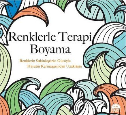 Büyükler İçin Boyama Renklerle Terapi