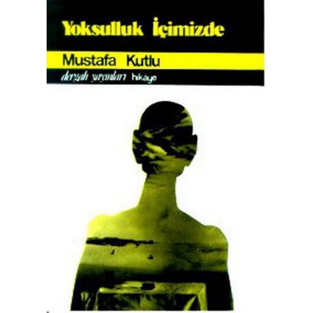 Yoksulluk İçimizde