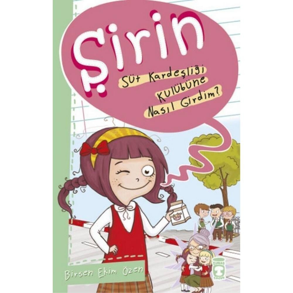 Şirin Süt Kardeşliği Kulübüne Nasıl Girdim