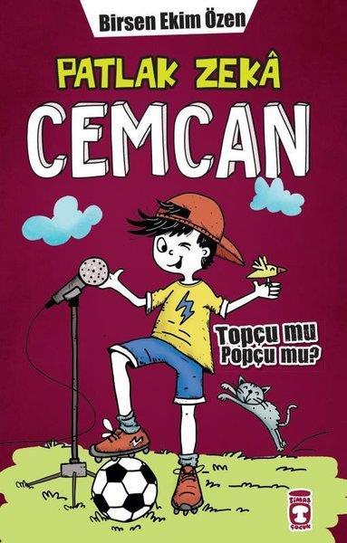 Patlak Zeka Cemcan Topçu Mu Poçu Mu Ciltli