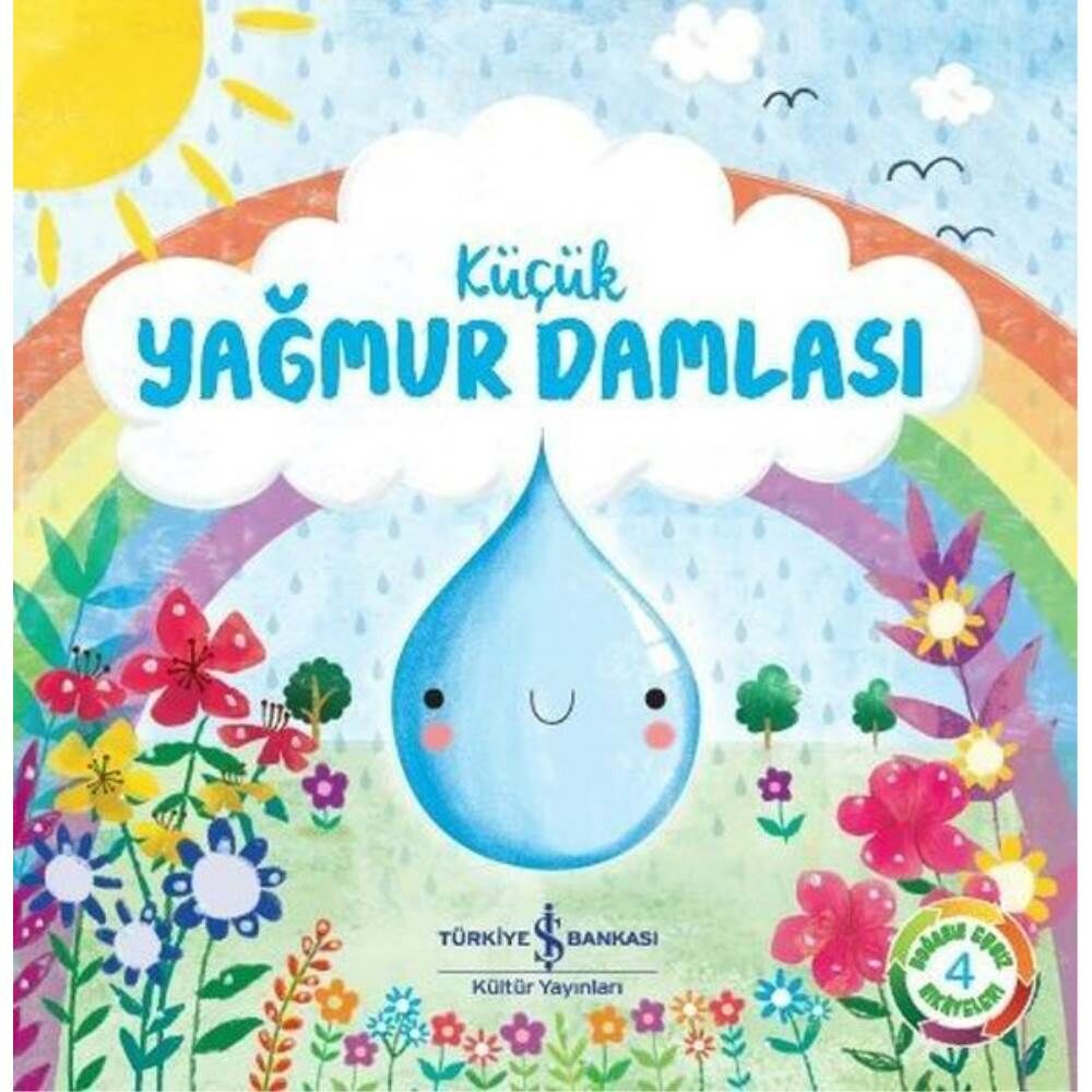 Doğanın Eşsiz Hikayeleri 4 Küçük Yağmur Damlası
