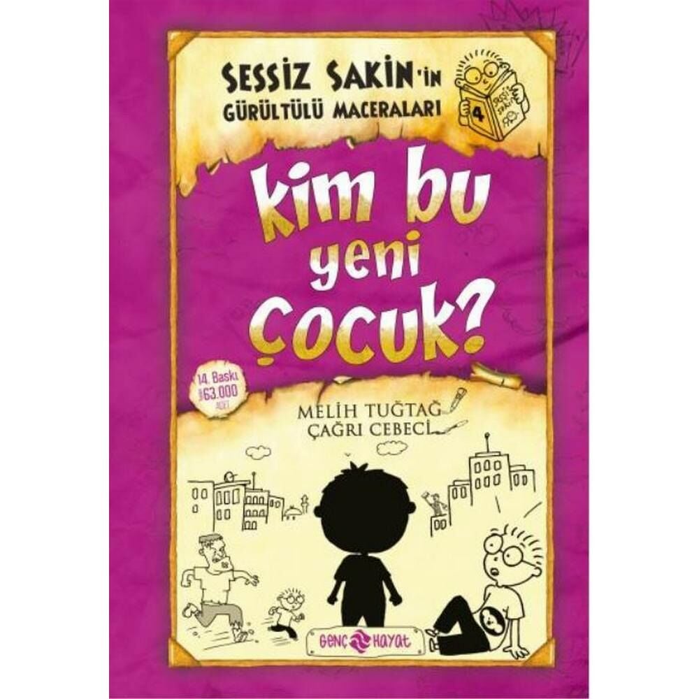 Sessiz Sakinin Gürültülü Maceraları 4 Kim Bu Çocuk