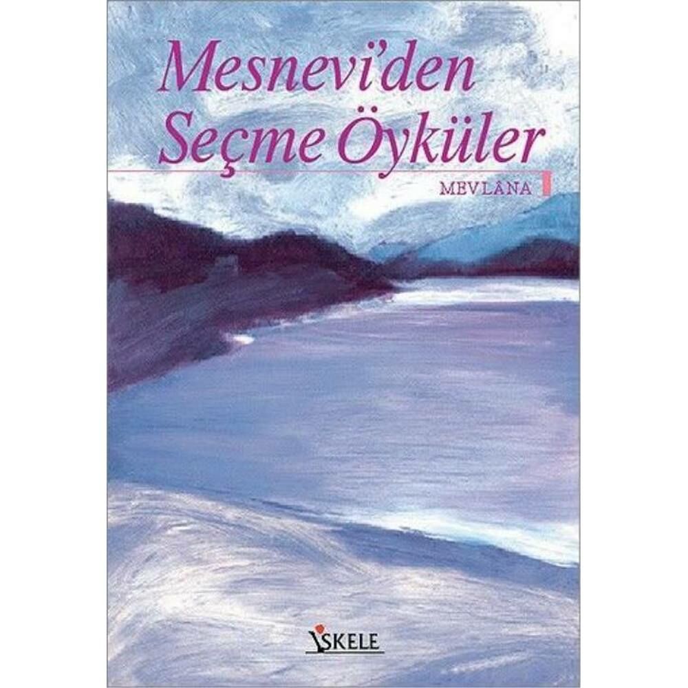 Mesneviden Seçme Öyküler