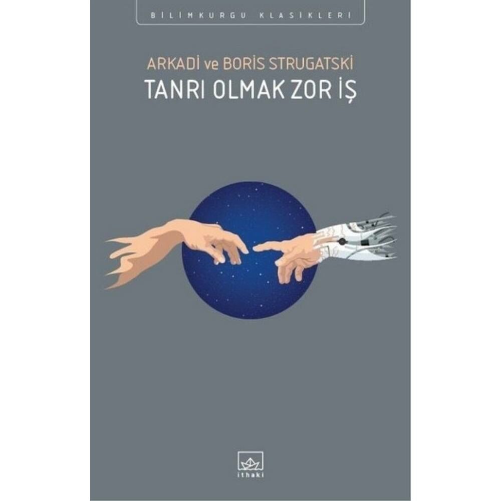 Tanrı Olmak Zor İş