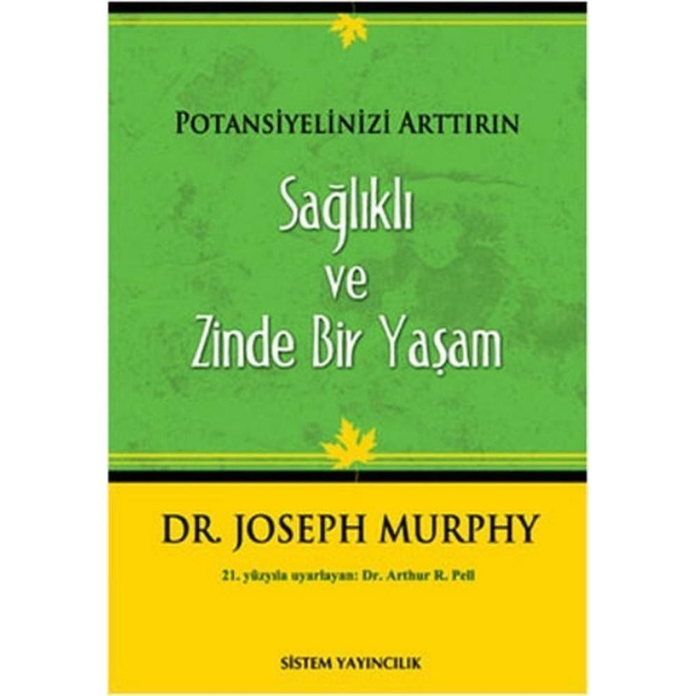 Sağlıklı Ve Zinde Bir Yaşam