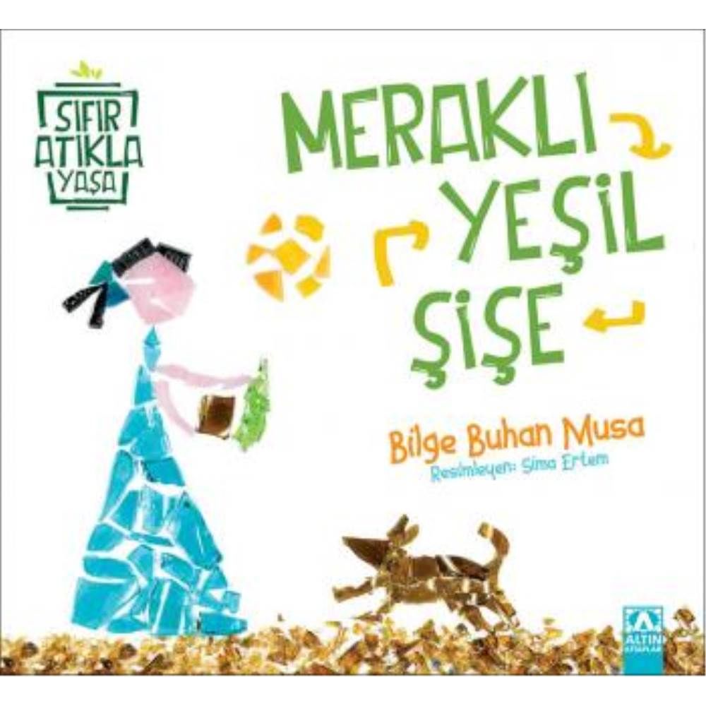 Sıfır Atıkla Yaşa Meraklı Yeşil Şişe