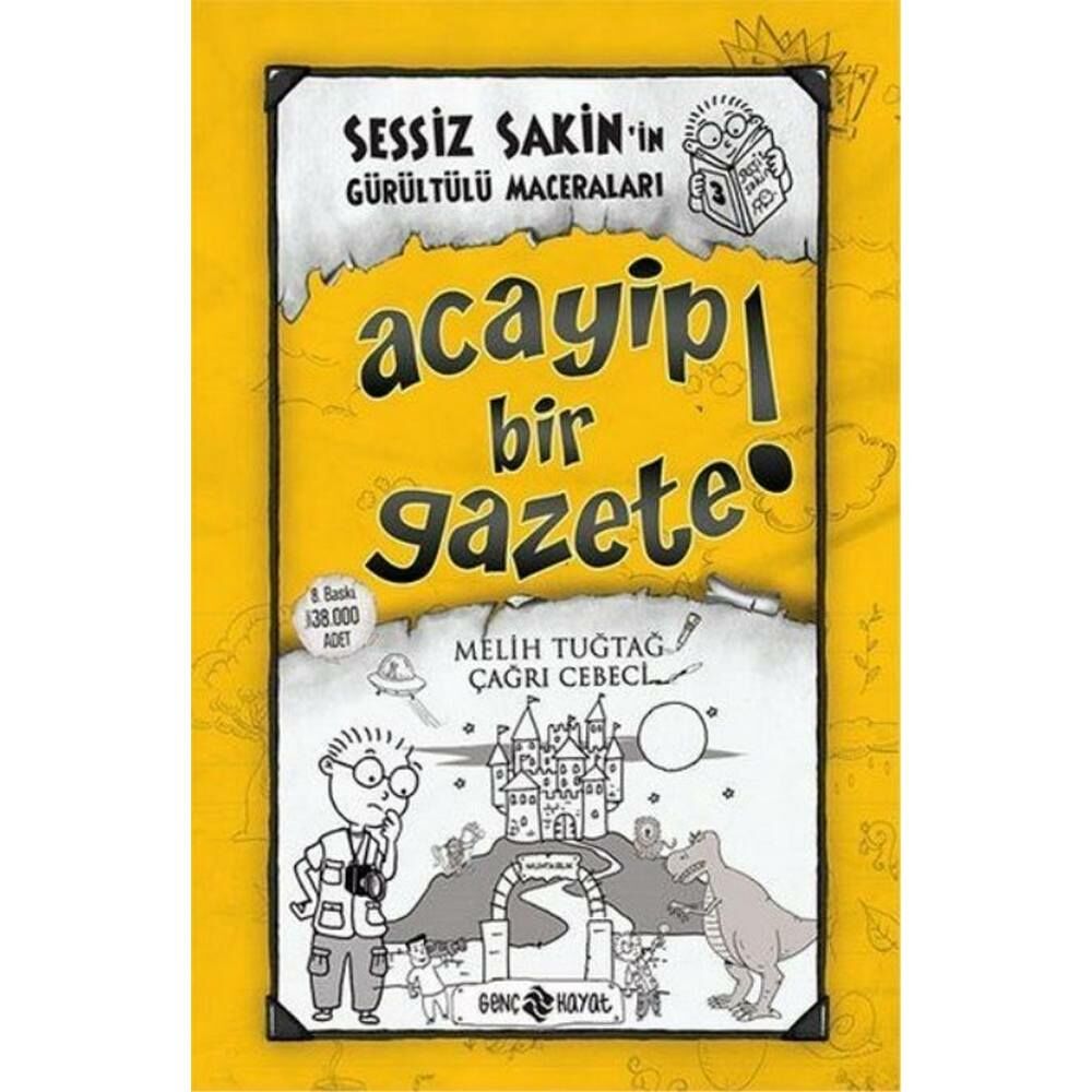 Sessiz Sakinin Gürültülü Maceraları 3 Acayip Bir Gazete Ciltli