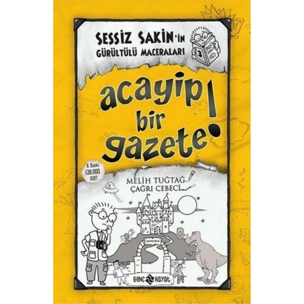 Sessiz Sakinin Gürültülü Maceraları 3 Acayip Bir Gazete Ciltli