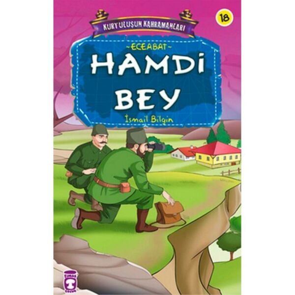 Kurtuluşun Kahramanları-18 Hamdi Bey