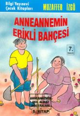 Anneannemin Erikli Bahçesi