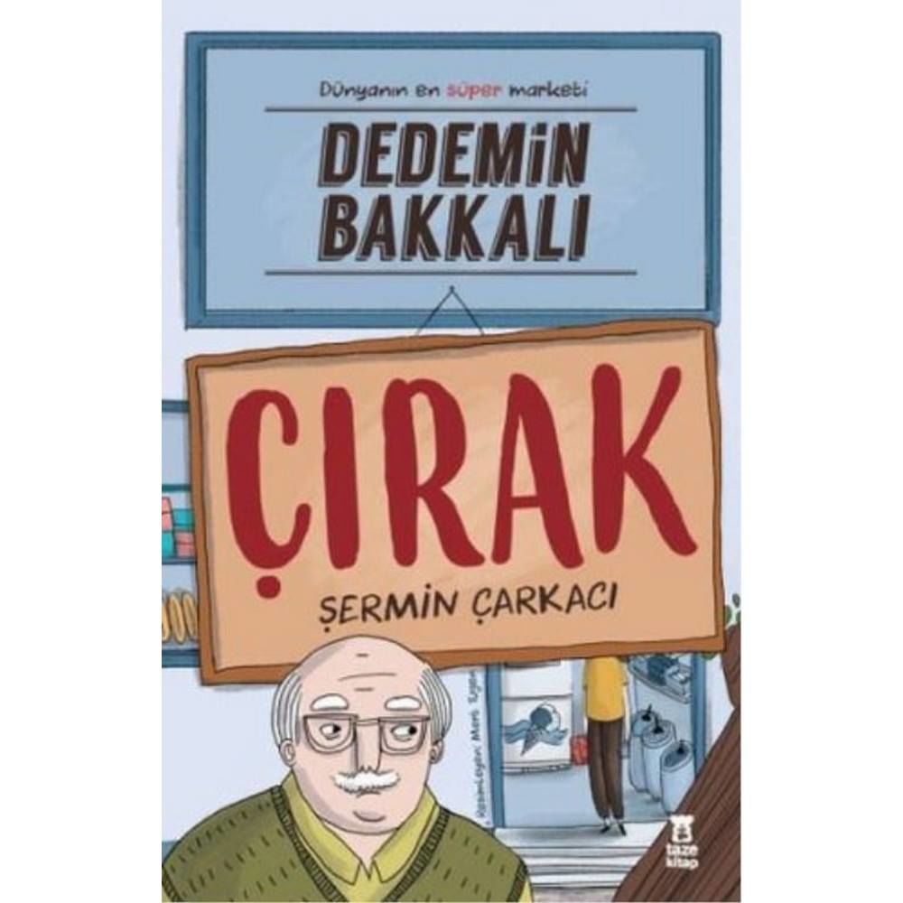 Dedemin Bakkalı Çırak