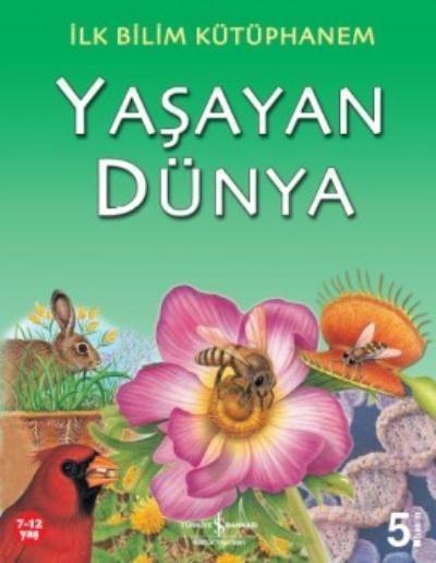 İlk Bilim Kütüphanem Yaşayan Dünya