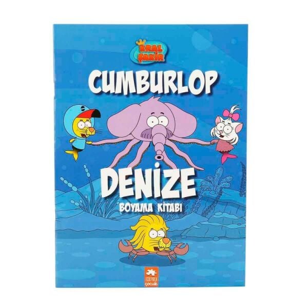 Kral Şakir Cumburlop Denize Boyama Kitabı
