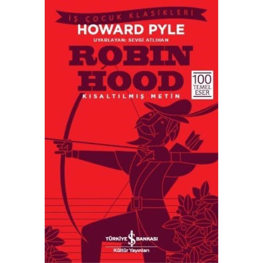 Robin Hood Kısaltılmış Metin
