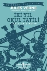 İki Yıl Okul Tatili Kısaltılmış Metin