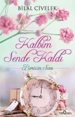 Kalbim Sende Kaldı Borisin Sırrı