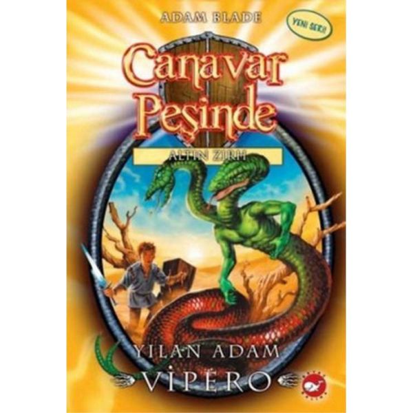Canavar Peşinde 10 Yılan Adam Vipero