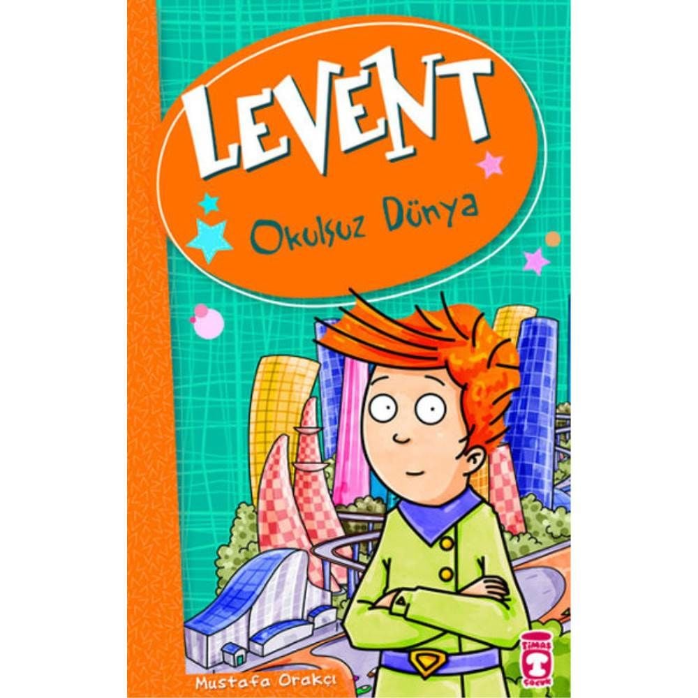 Levent Hayvanları Okulsuz Dünya