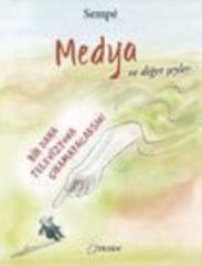 Medya Ve Diğer Şeyler
