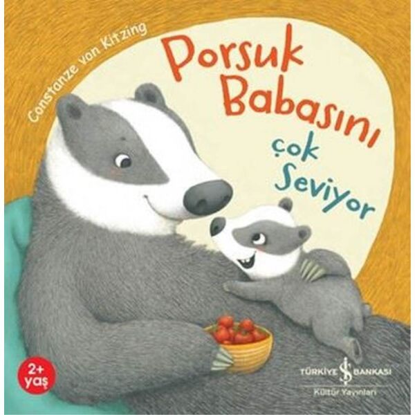 Porsuk Babasını Çok Seviyor