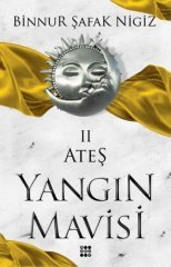 Yangın Mavisi 2 Ateş