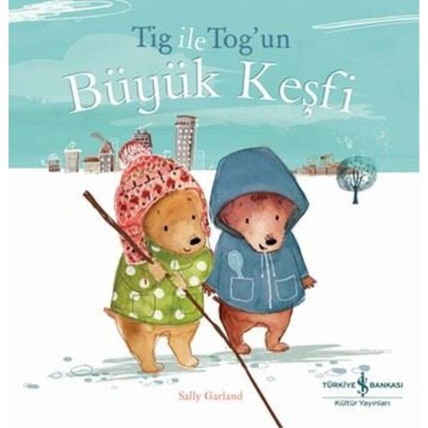 Tig ile Togun Büyük Buluşu