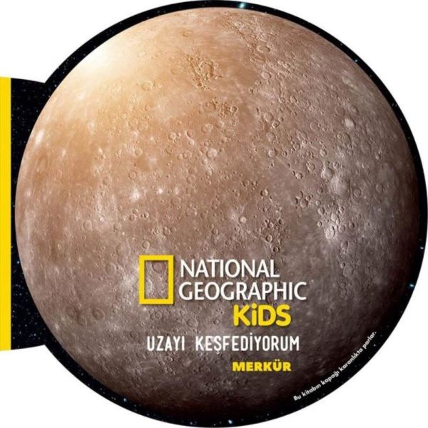 National Geographic Kids Uzayı Keşfediyorum Merkür