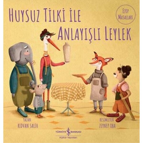 Huysuz Tilki ile Anlayışlı Leylek