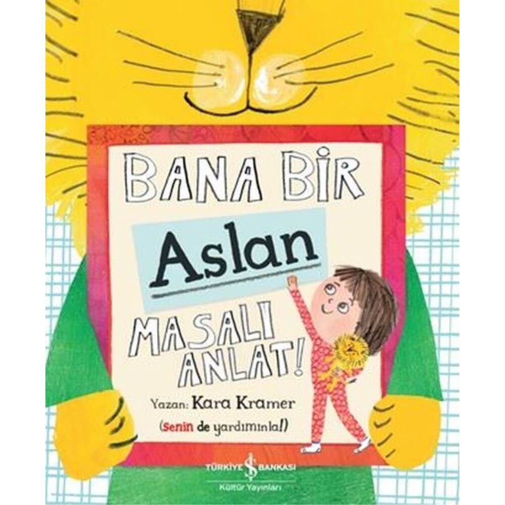 Bana Aslan Masalı Anlat