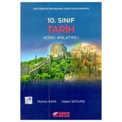 Esen 10.Sınıf Tarih Konu Anlatımlı
