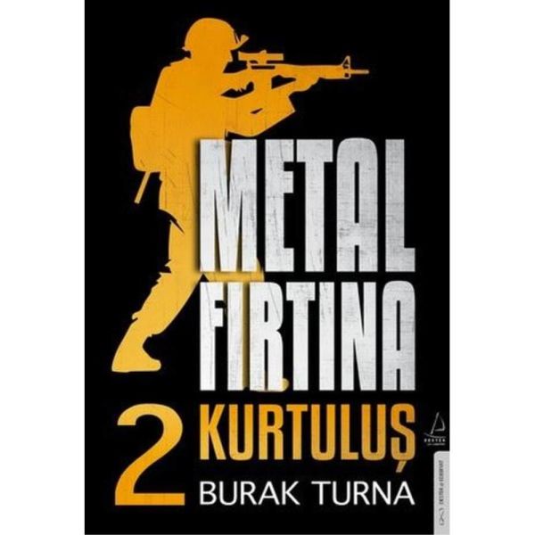 Metal Fırtına 2 Kurtuluş