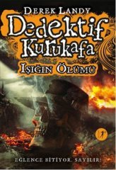Dedektif Kurukafa Işığın Ölümü