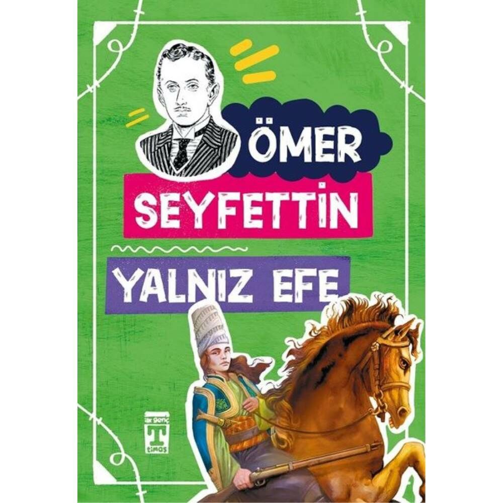 Yalnız Efe Ömer Seyfettin