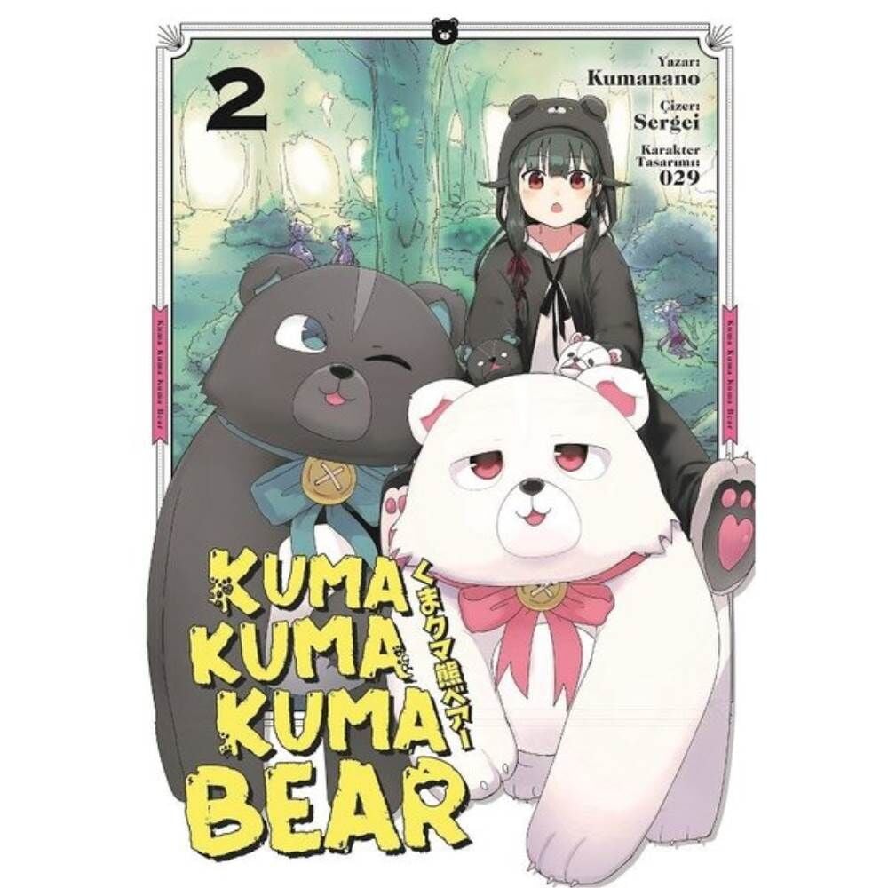 Kuma Kuma Kuma Bear 2.Cilt