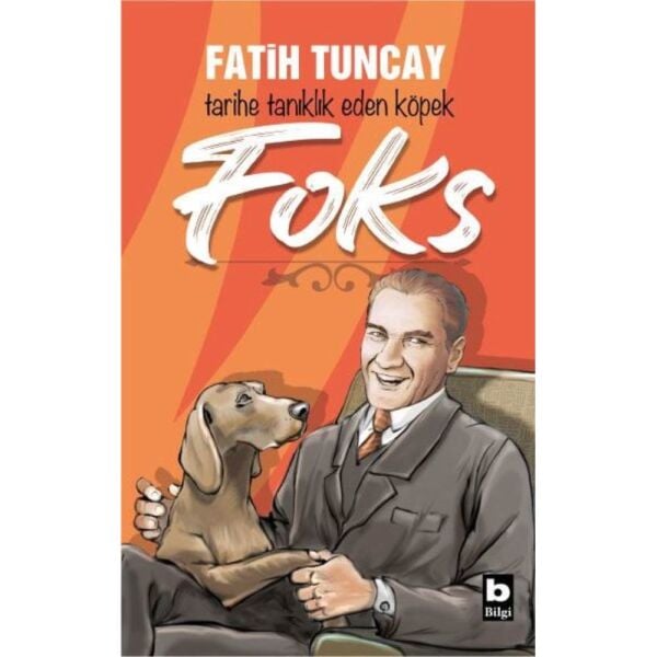 Foks Tarihe Tanıklık Eden Köpek