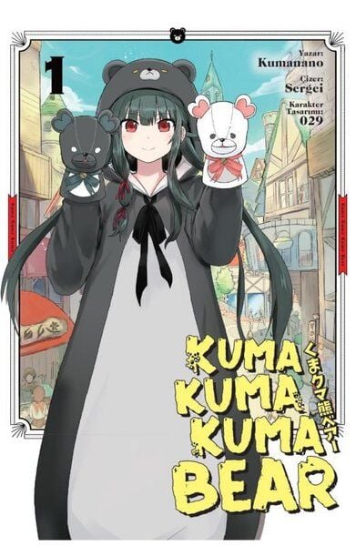Kuma Kuma Kuma Bear 1.Cilt