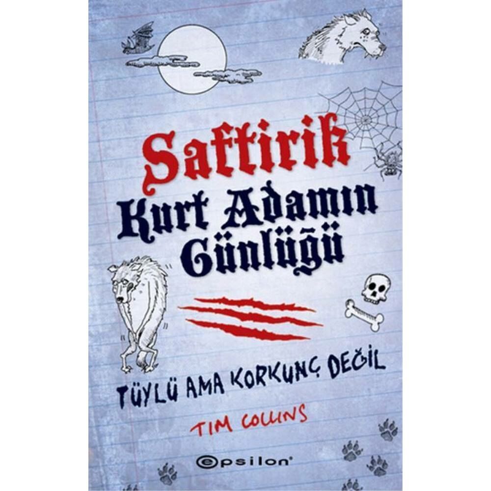 Saftirik Kurt Adamın Günlüğü Tüylü Ama Korkunç Değil Ciltli