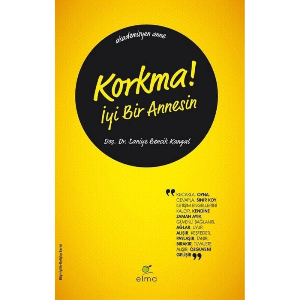 Korkma İyi Bir Annesin