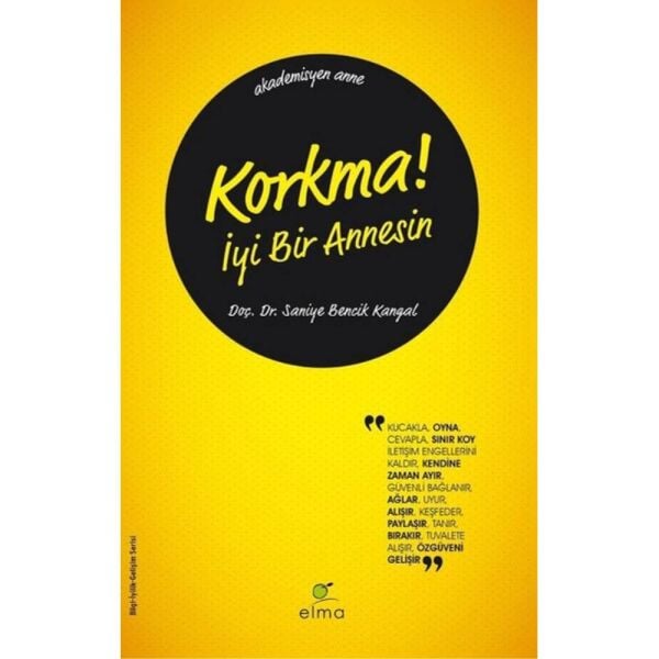 Korkma İyi Bir Annesin