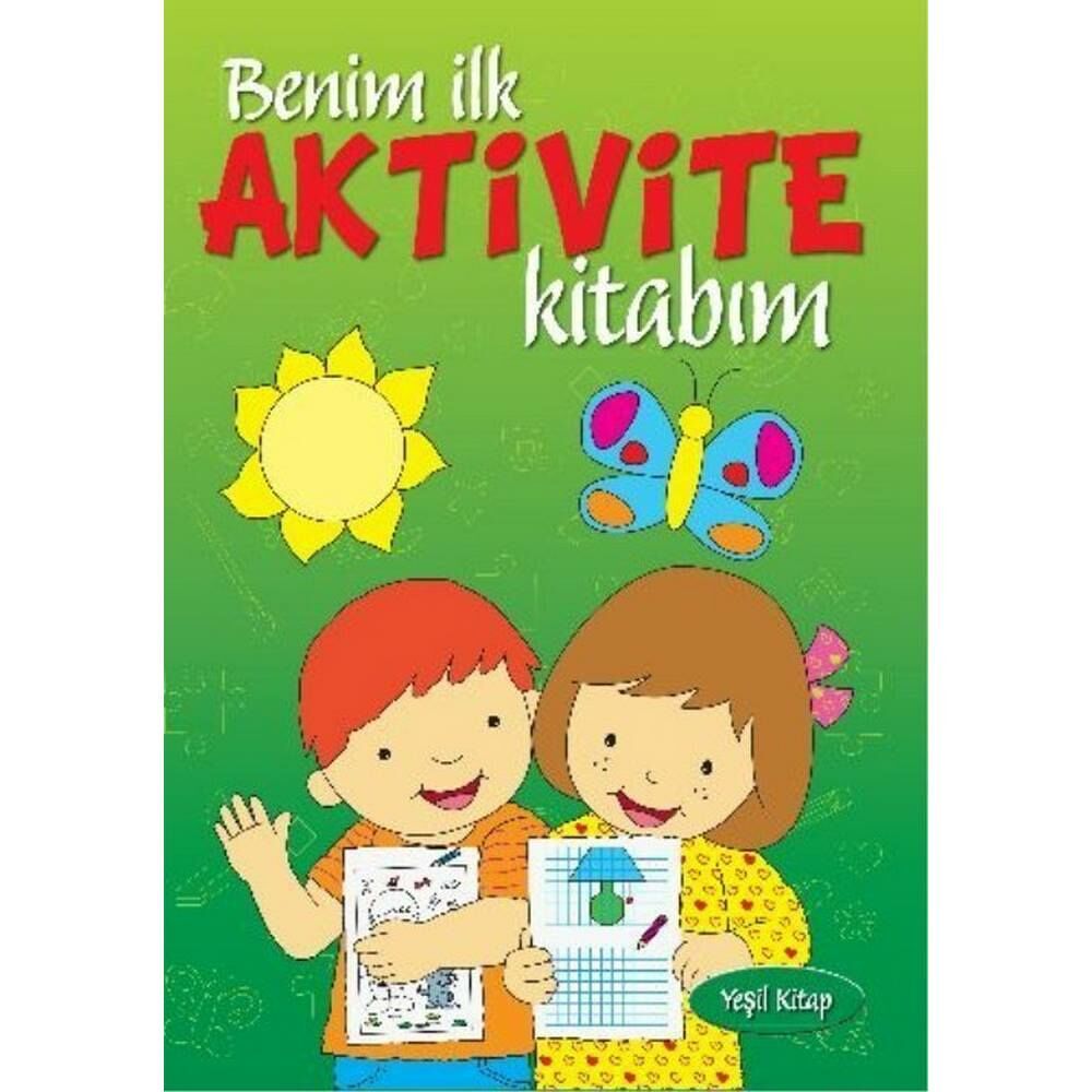 Benim İlk Aktivite Kitabım Yeşil Kitap