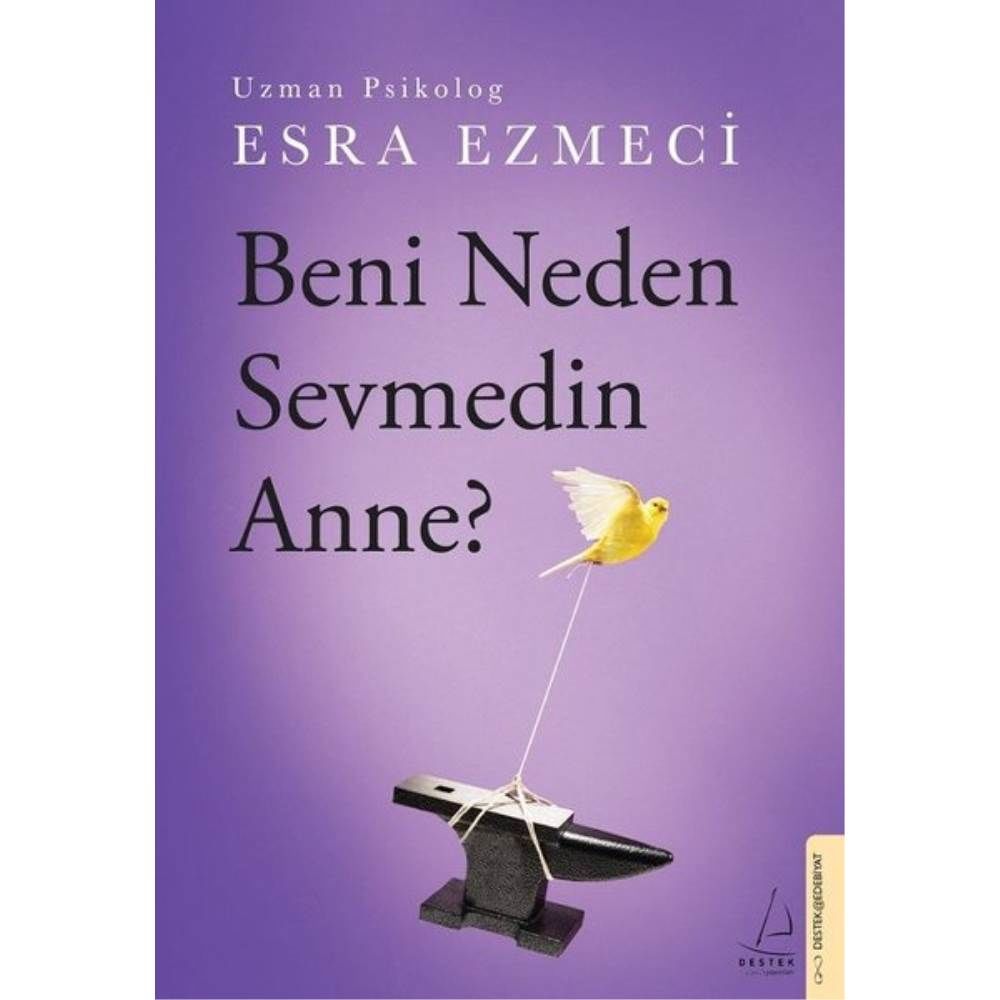 Beni Neden Sevmedin Anne