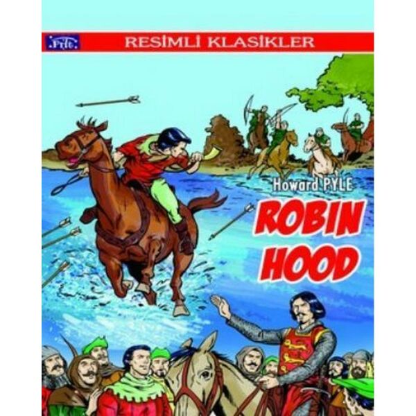 Resimli Klasikler- Robin Hood