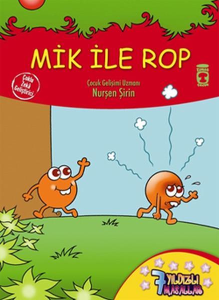 7 Yıldızlı Masallar Mik ile Rop