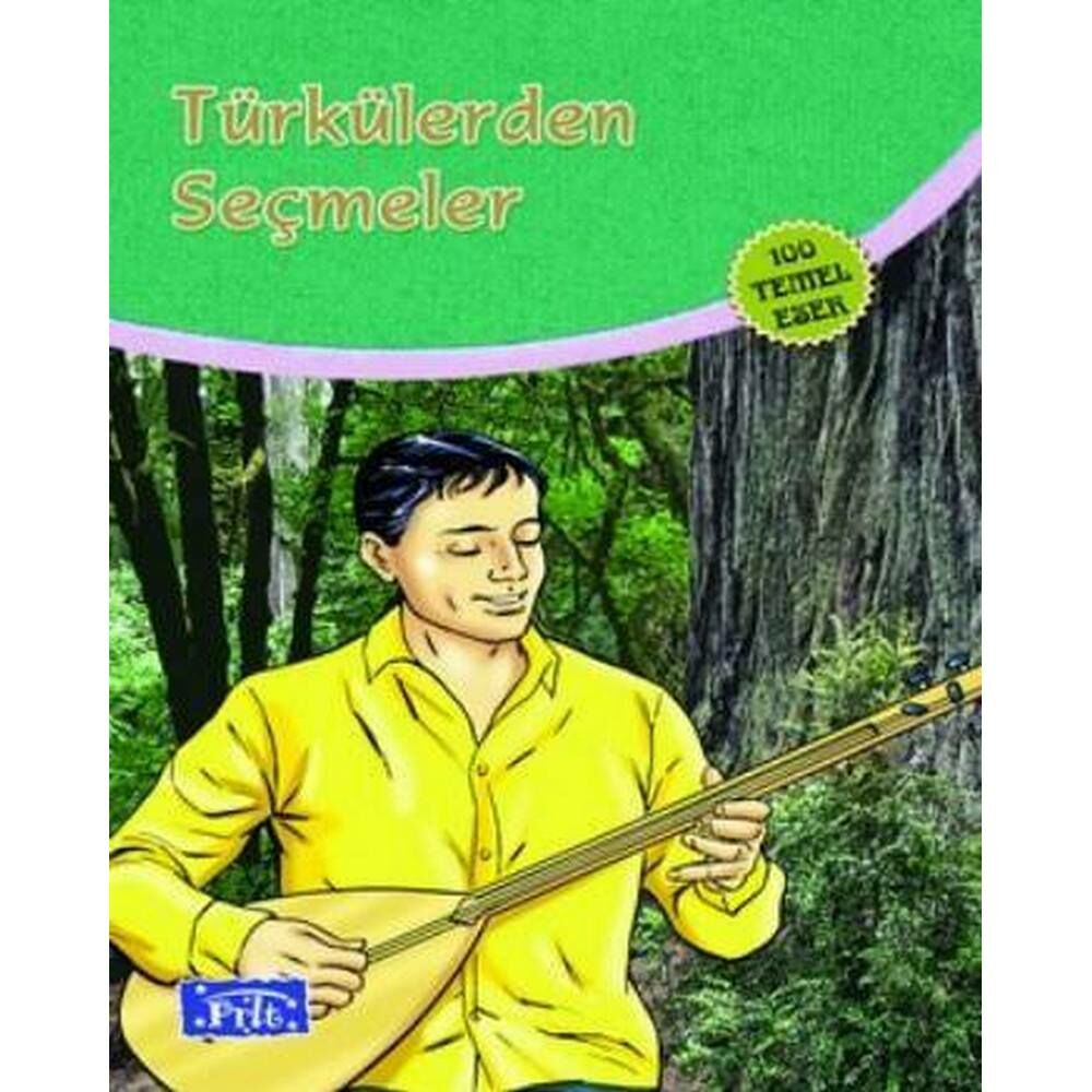 Türkülerden Seçmeler